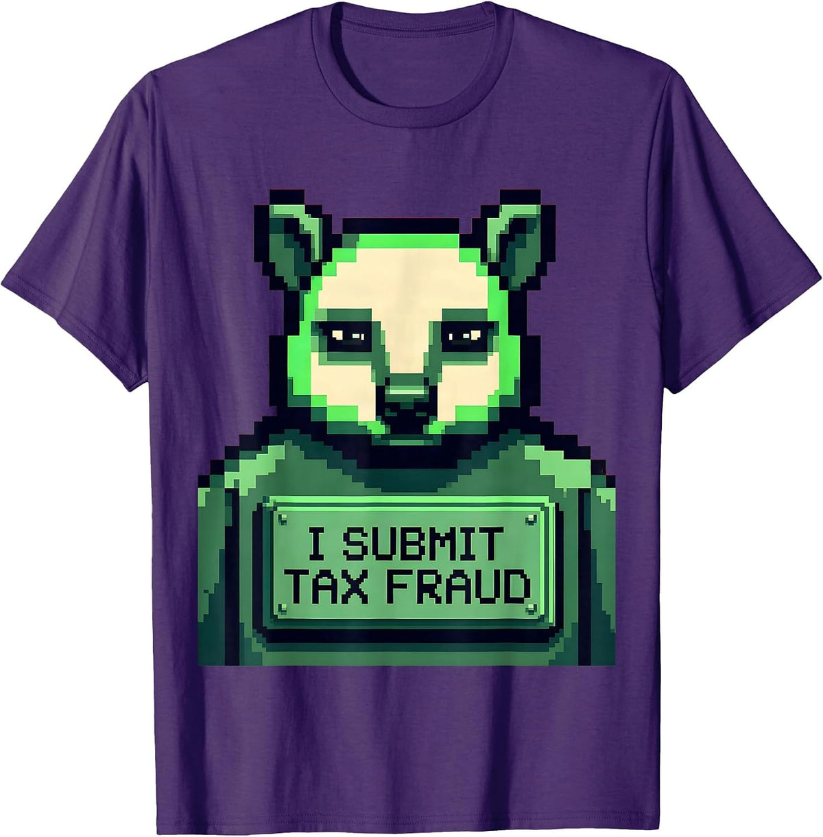 I Submit Tax Fraud Funny Pixel Art Bootleg Meme Tax Season T-Shirt - Purple