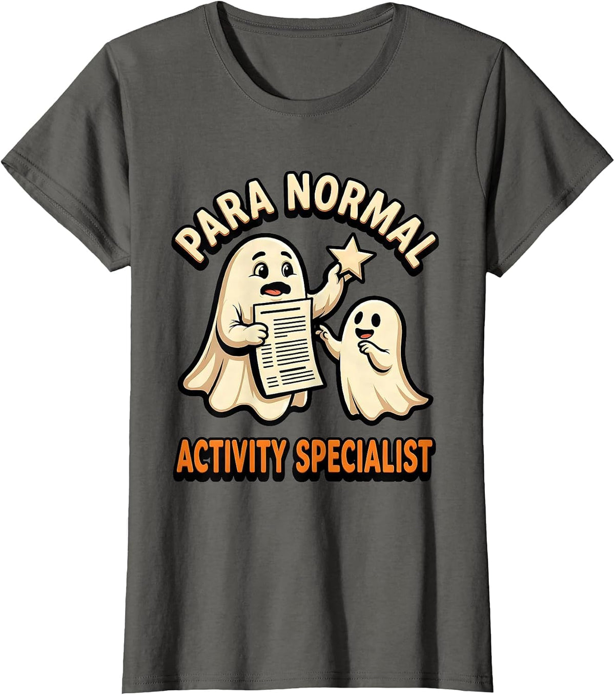 Women's Para Normal Activity Specialist Funny Ghost Paraprofessional T-Shirt - Asphalt Grey