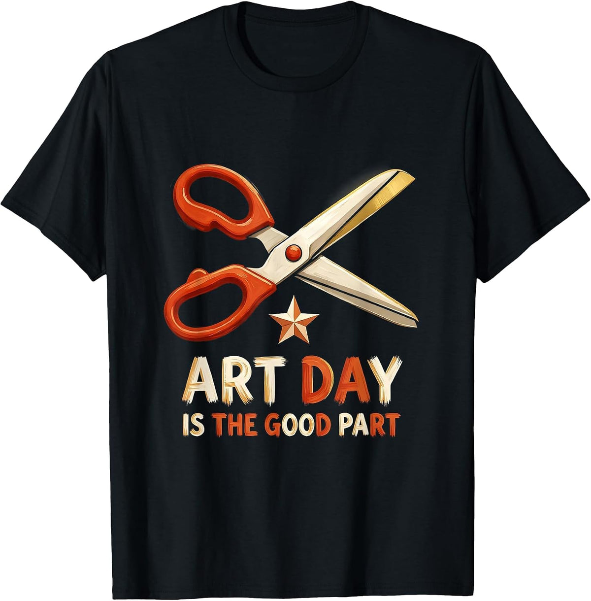 Men's Art Day Is The Good Part Funny Art Teacher Back To School T-Shirt - Black