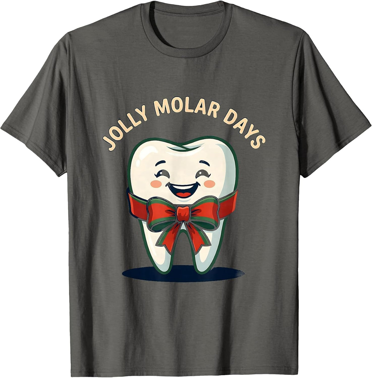 Jolly Molar Days Funny Dental Christmas Dental Staff Crew T-Shirt - Asphalt Grey