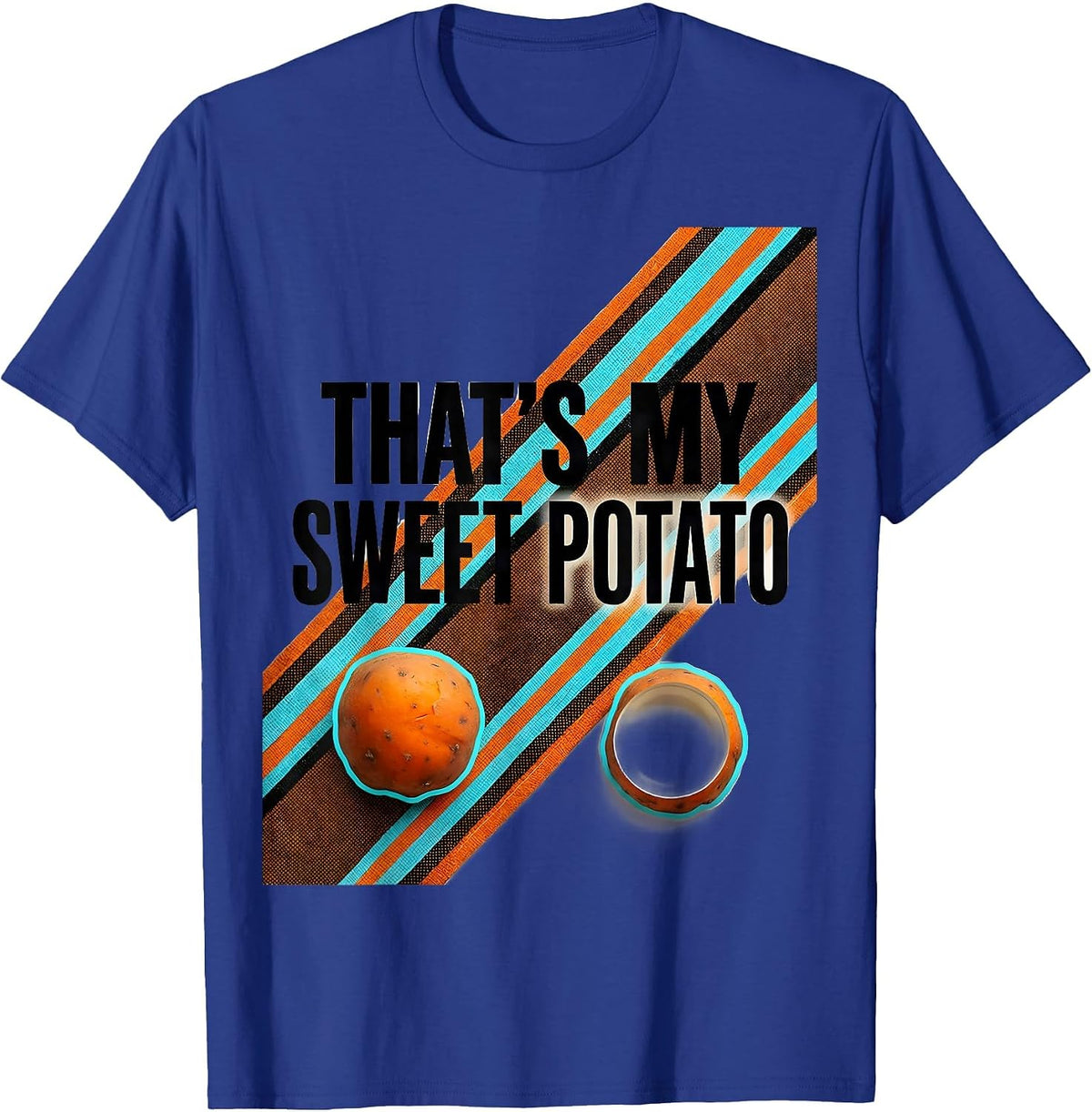 Men's That's My Sweet Potato Funny Couples Thanksgiving Matching T-Shirt - Royal Blue