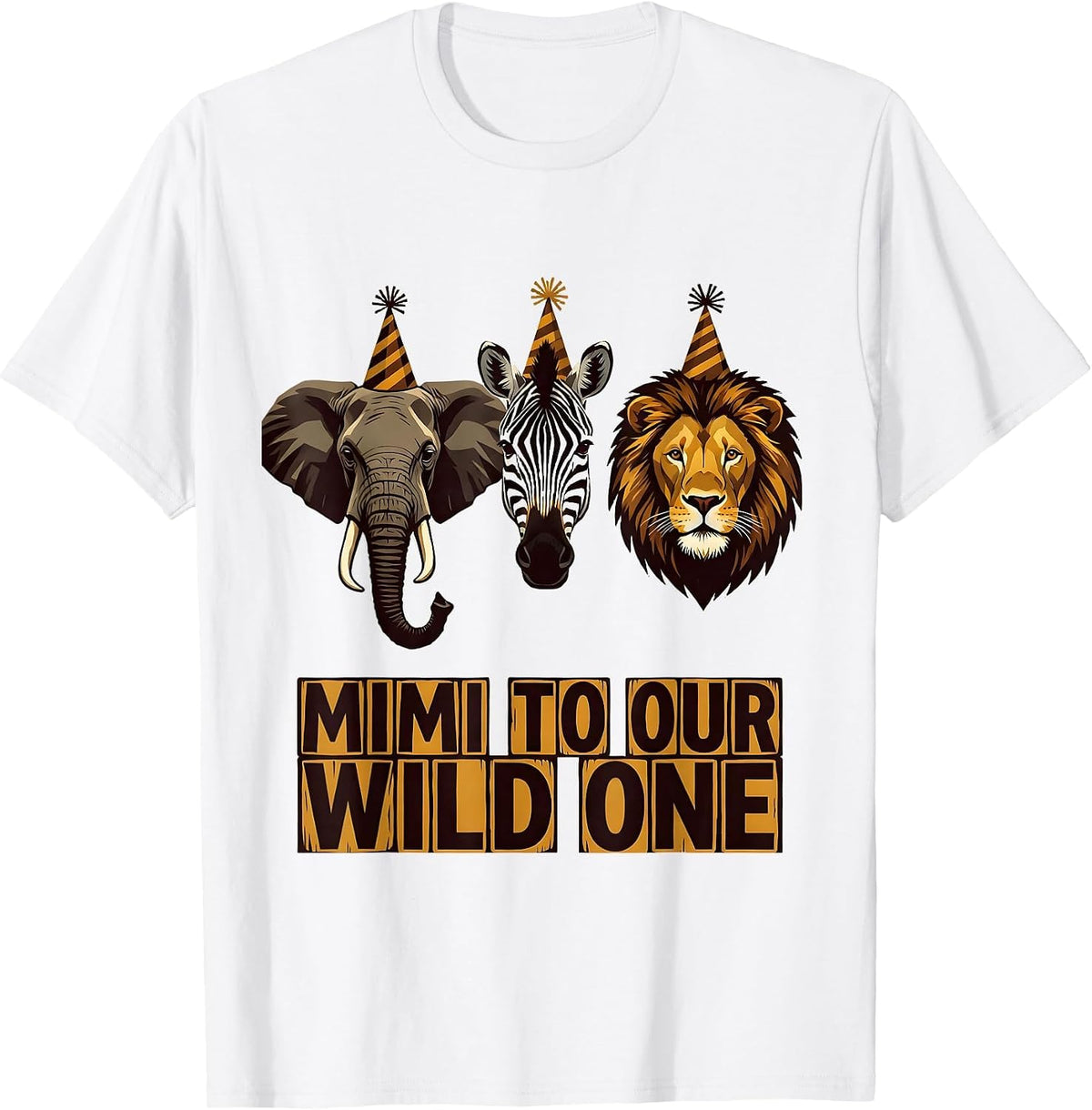 Men's Mimi To Our Wild One Playful Safari Zoo Animal Party T-Shirt - White