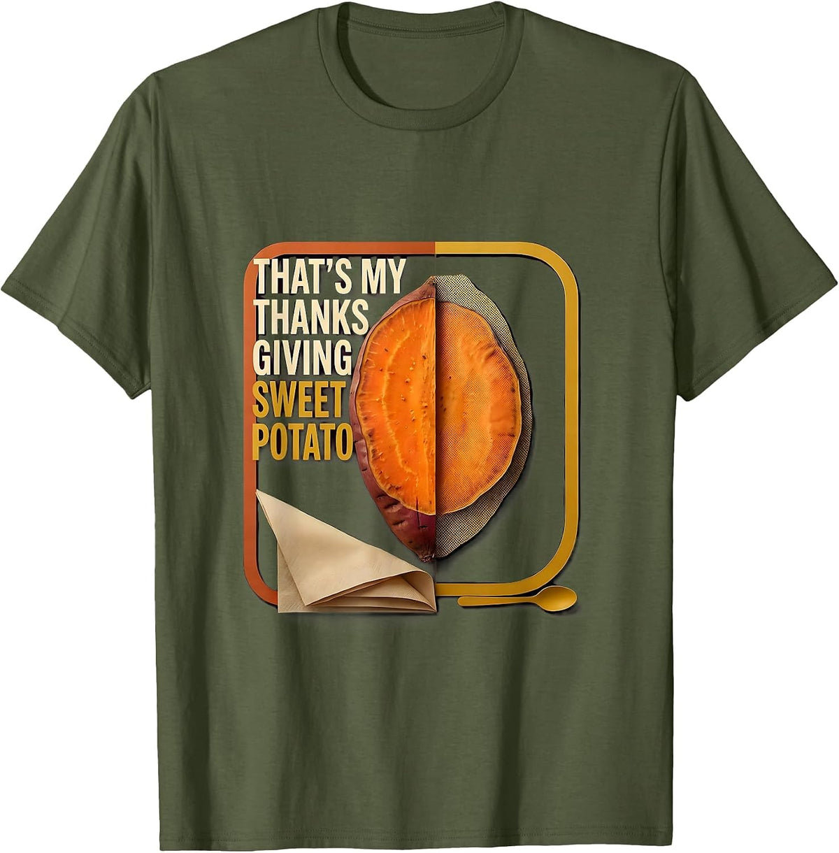 That's My Thanksgiving Sweet Potato Funny Couples Matching T-Shirt - Olive Green