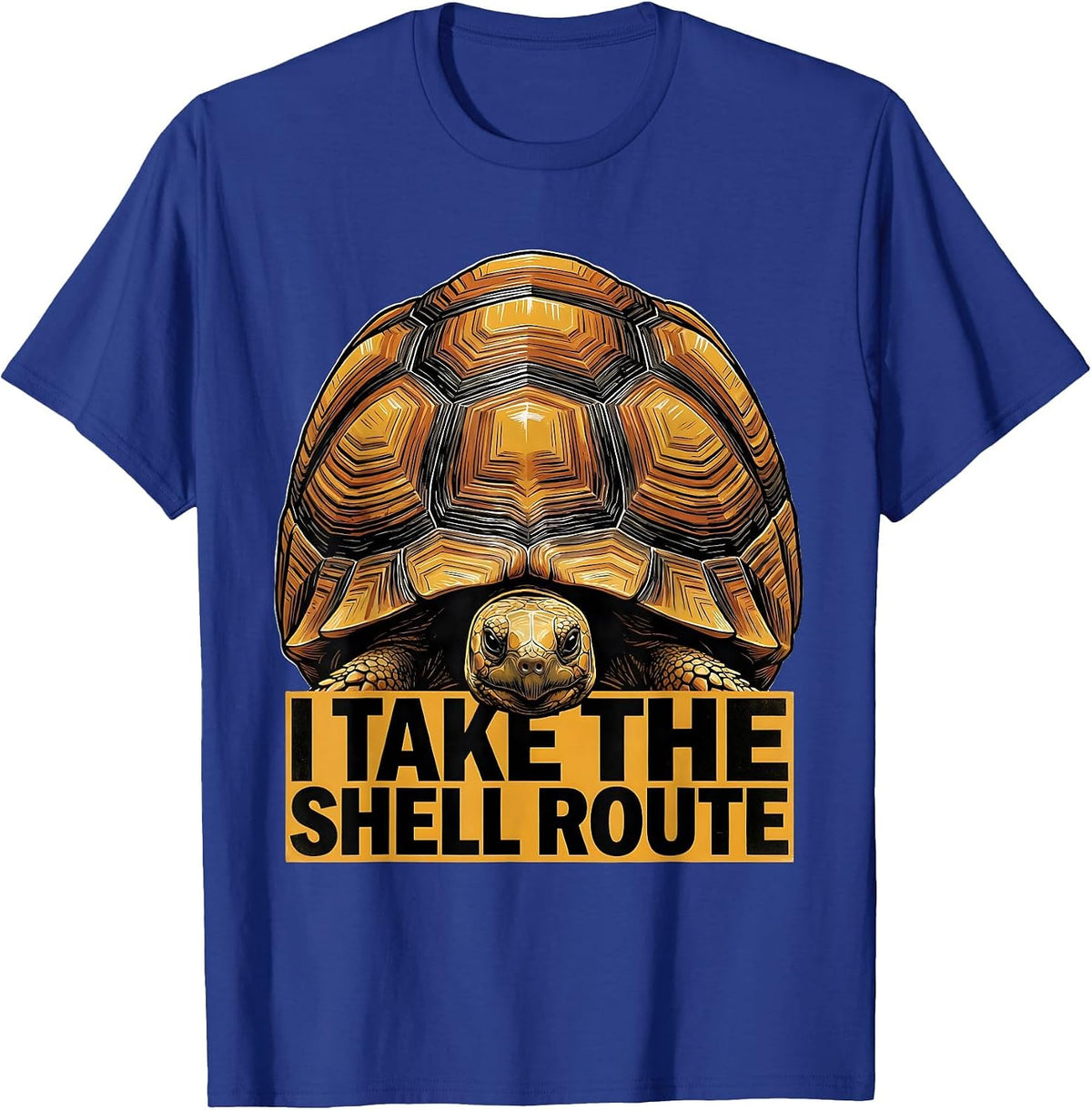 Men's I Take The Shell Route Funny Tortoise Lover Gift T-Shirt - Royal Blue