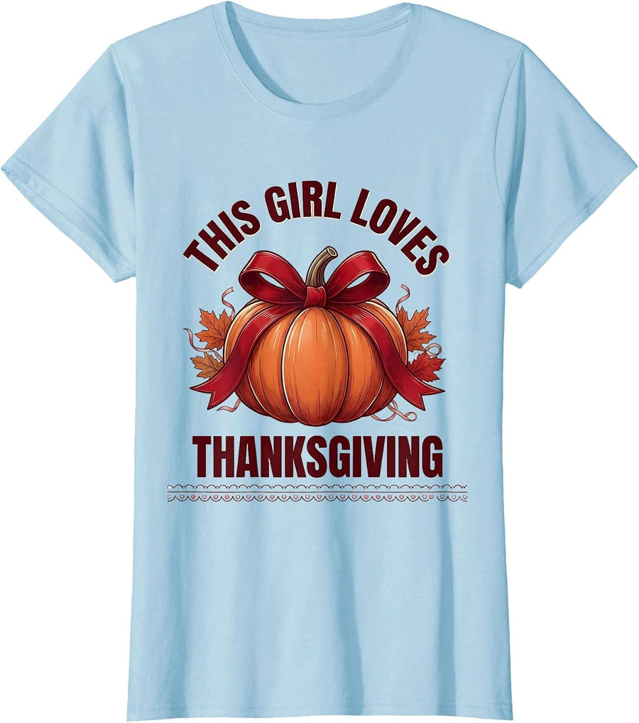 Women's This Girl Loves Thanksgiving Festive Design T-Shirt - Baby Blue