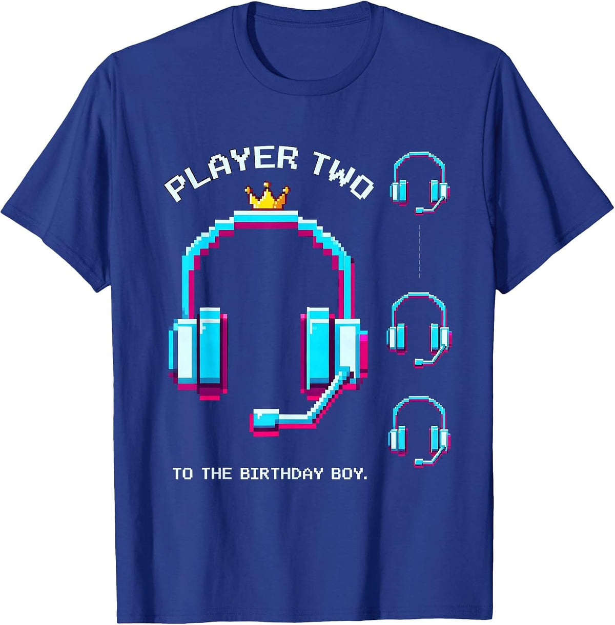 Men's Player Two To The Birthday Boy Pixel Art Family Matching T-Shirt - Royal Blue