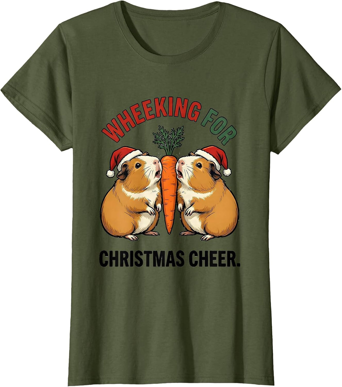 Women's Wheeking For Christmas Cheer Funny Guinea Pig Santa Hat T-Shirt - Olive Green
