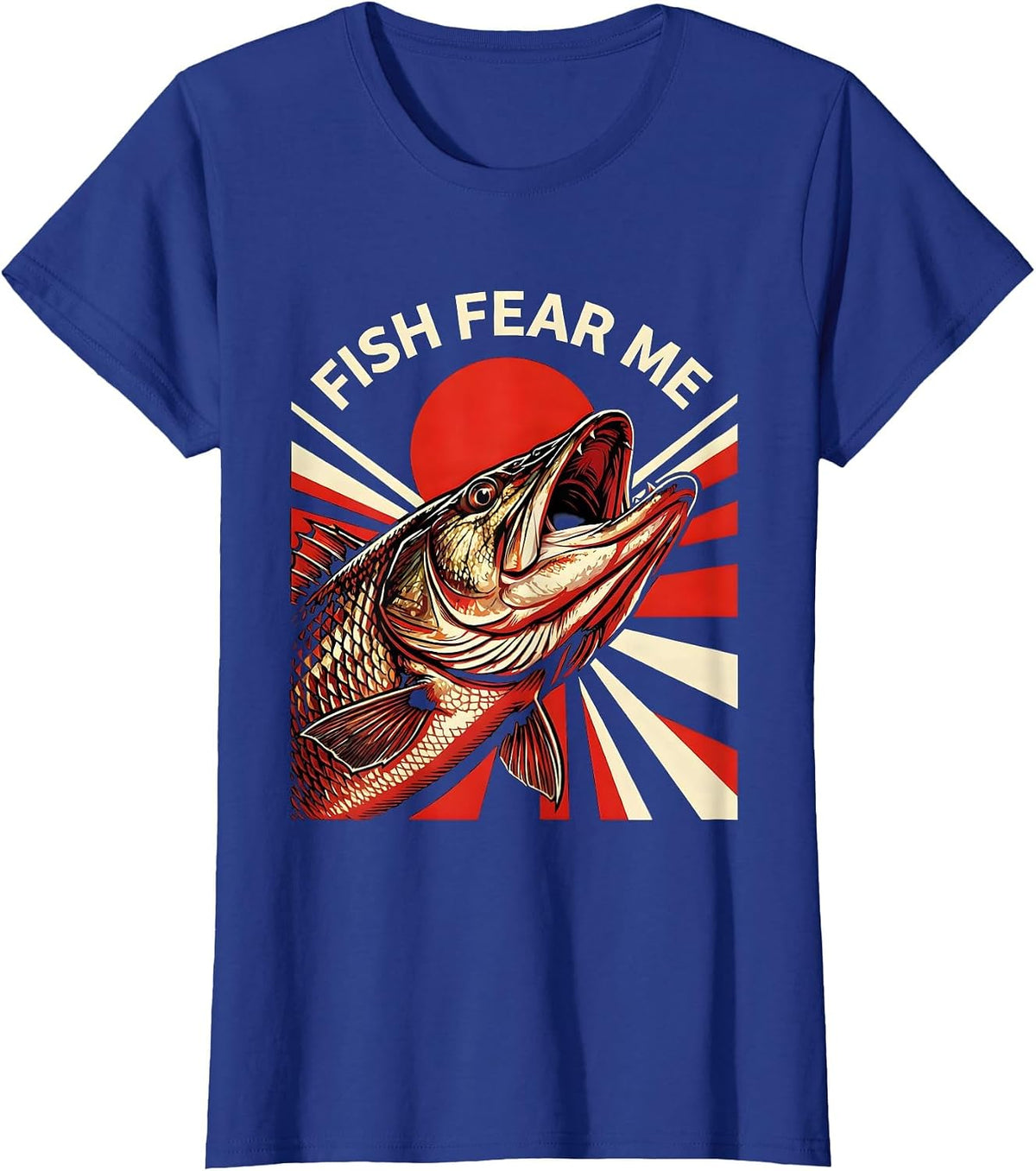 Women's Fish Fear Me Funny Fishing Graphic Design T-Shirt - Royal Blue