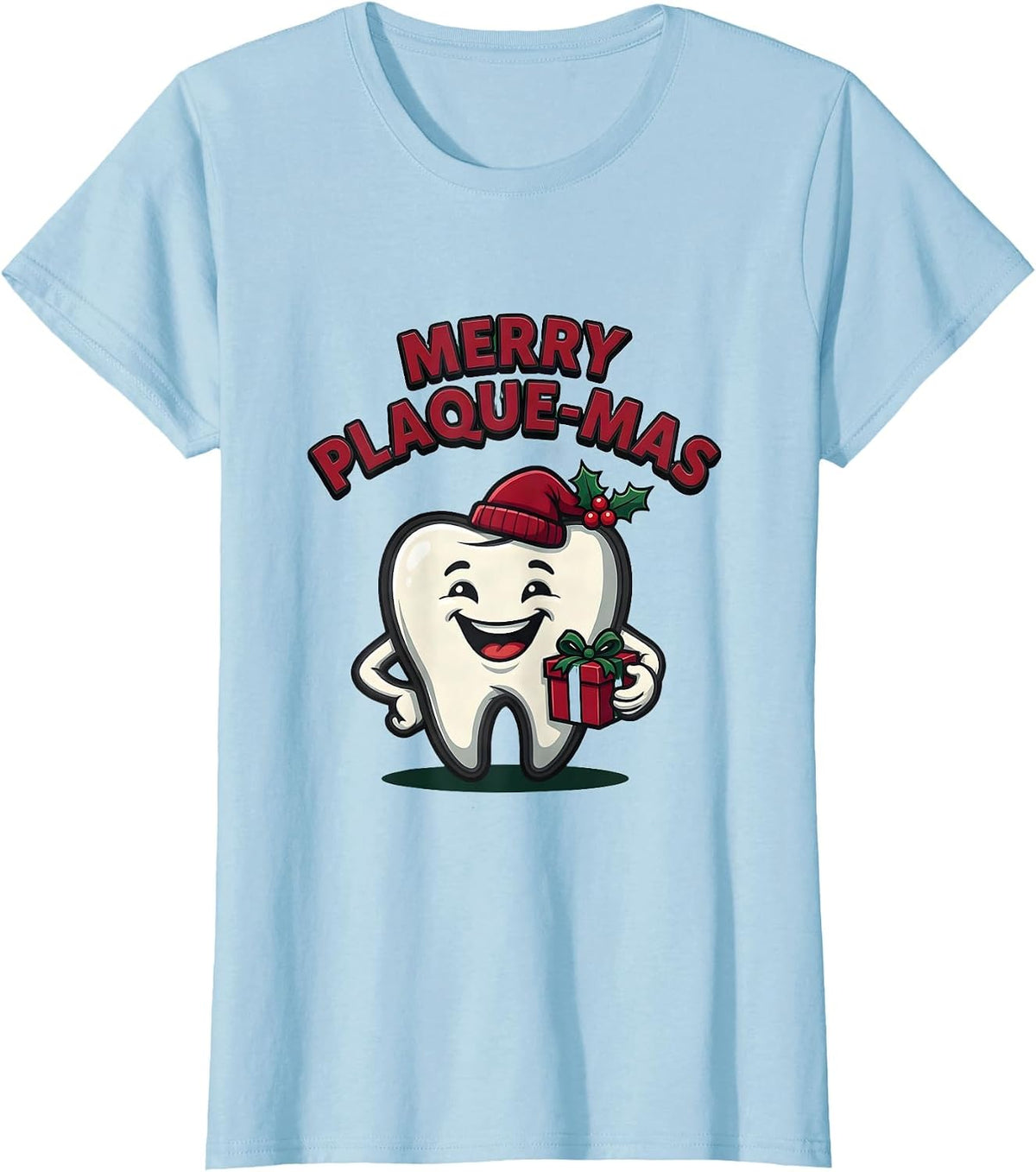 Women's Merry Plaque-Mas Funny Dental Mascot Dentist Christmas Tooth T-Shirt - Baby Blue