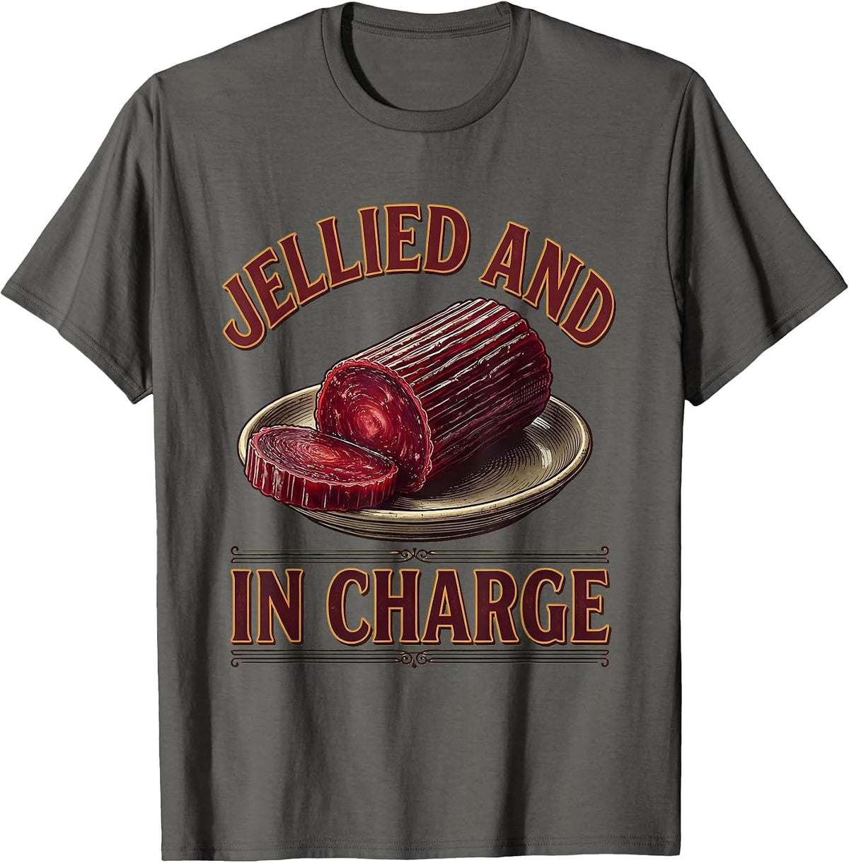 Jellied And In Charge Vintage Funny Thanksgiving Cranberry T-Shirt - Asphalt Grey