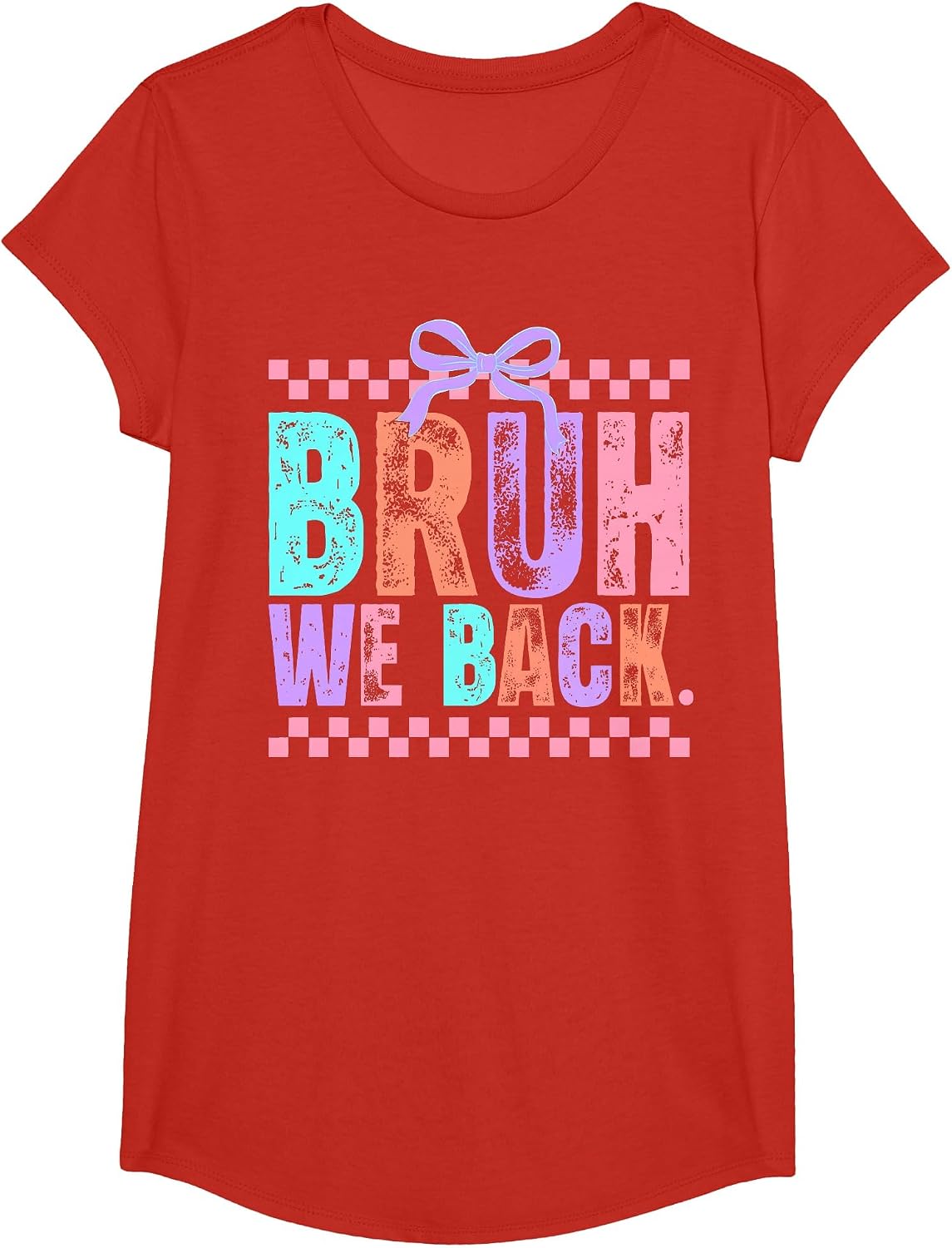 Bruh We Back Teachers Student Coquette Bow Back to School T-Shirt - Girls Red