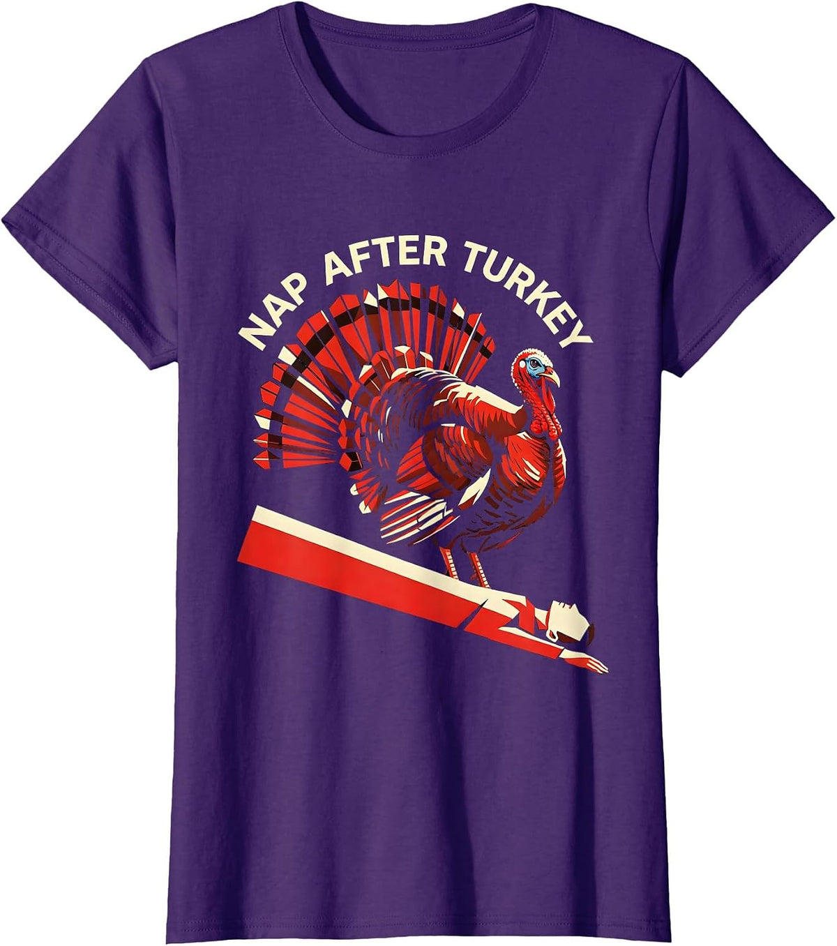 Women's Nap After Turkey Funny Thanksgiving Design T-Shirt - Purple