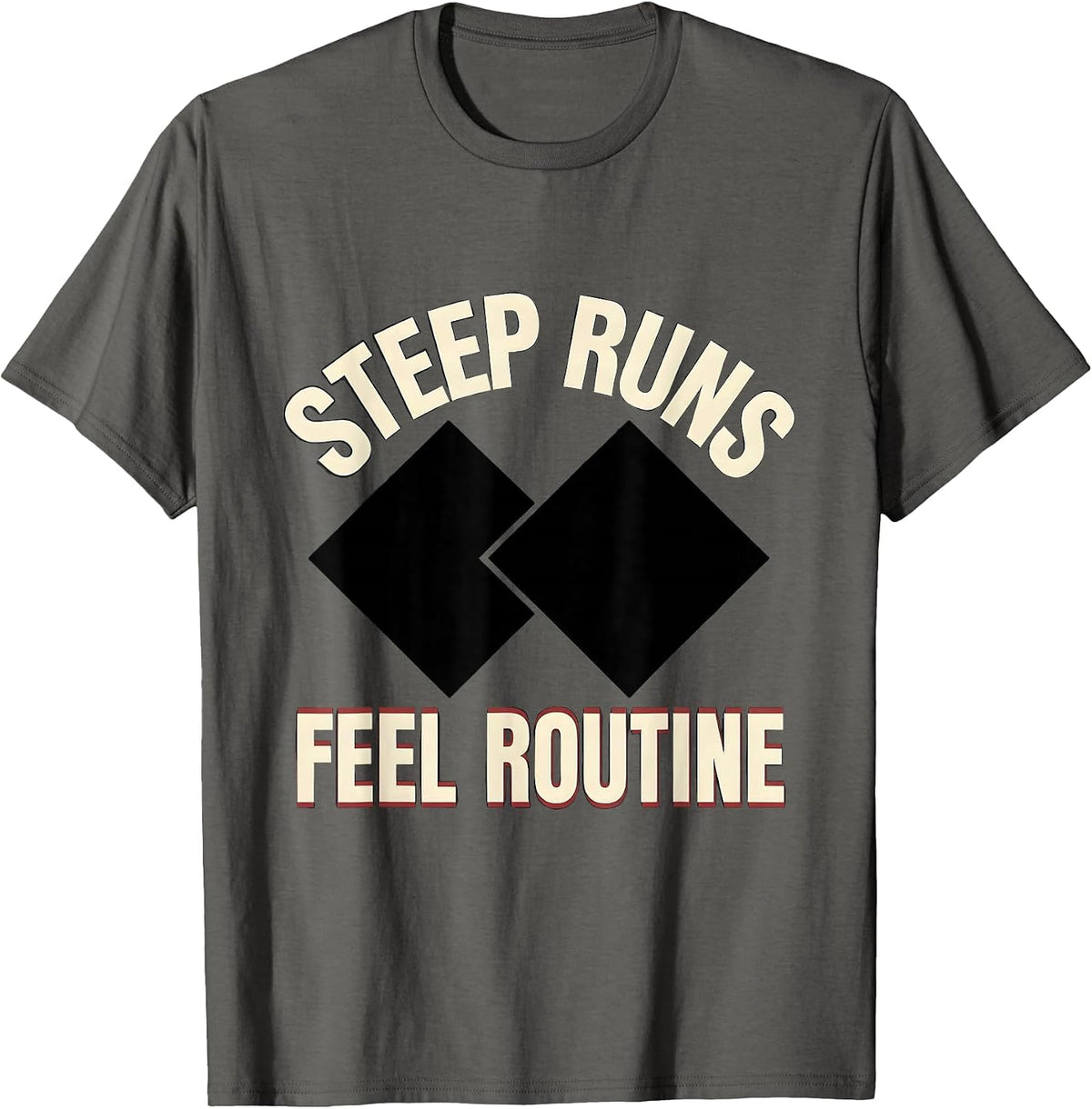 Men's Steep Runs Feel Routine Vintage Ski Snowboarder Gift T-Shirt - Asphalt Grey