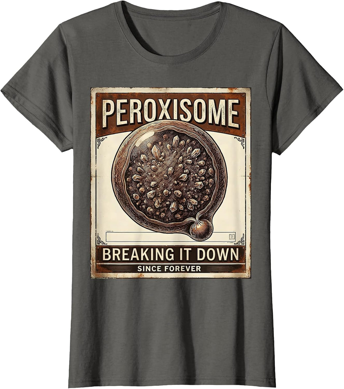 Women's Peroxisome. Breaking It Down Since Forever Vintage T-Shirt - Asphalt Grey