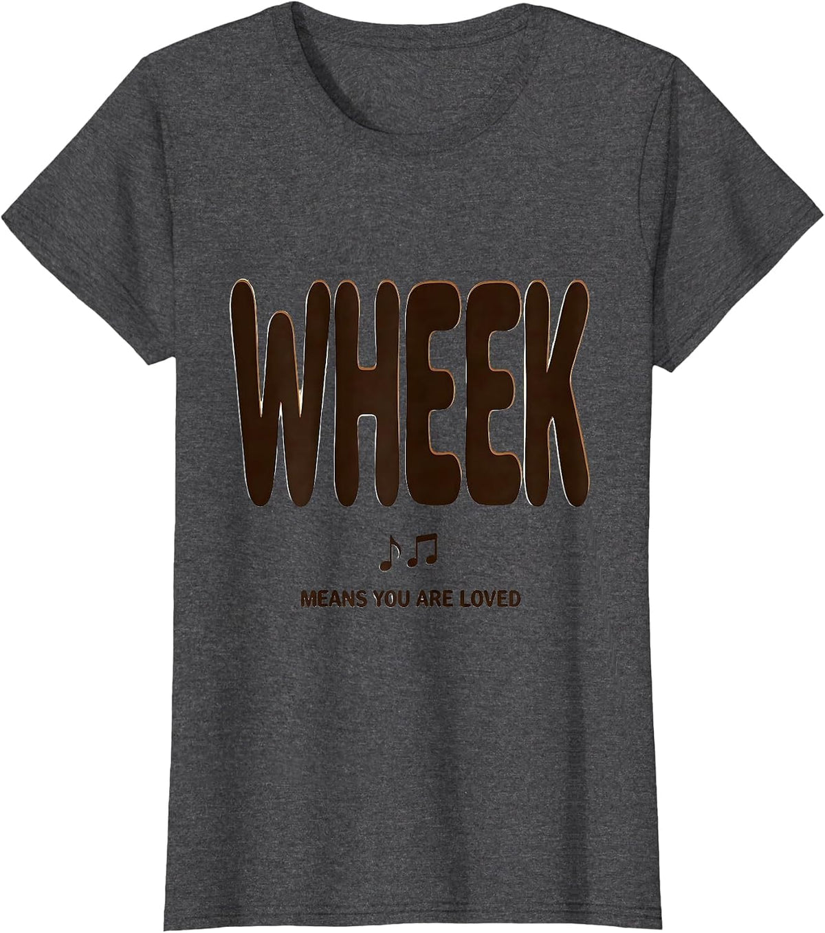 Women's Wheek Means You Are Loved Funny Guinea Pig Owner Cavy Lover T-Shirt - Dark Heather Grey