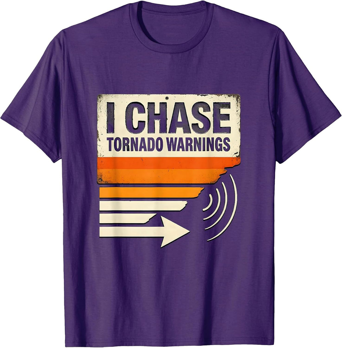 I Chase Tornado Warnings Funny Storm Chaser Meteorology T-Shirt - Purple
