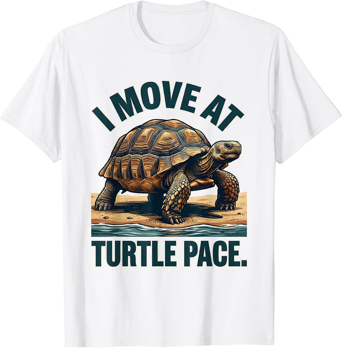 Men's I Move At Turtle Pace Funny Tortoise Lover Beach Humor T-Shirt - White
