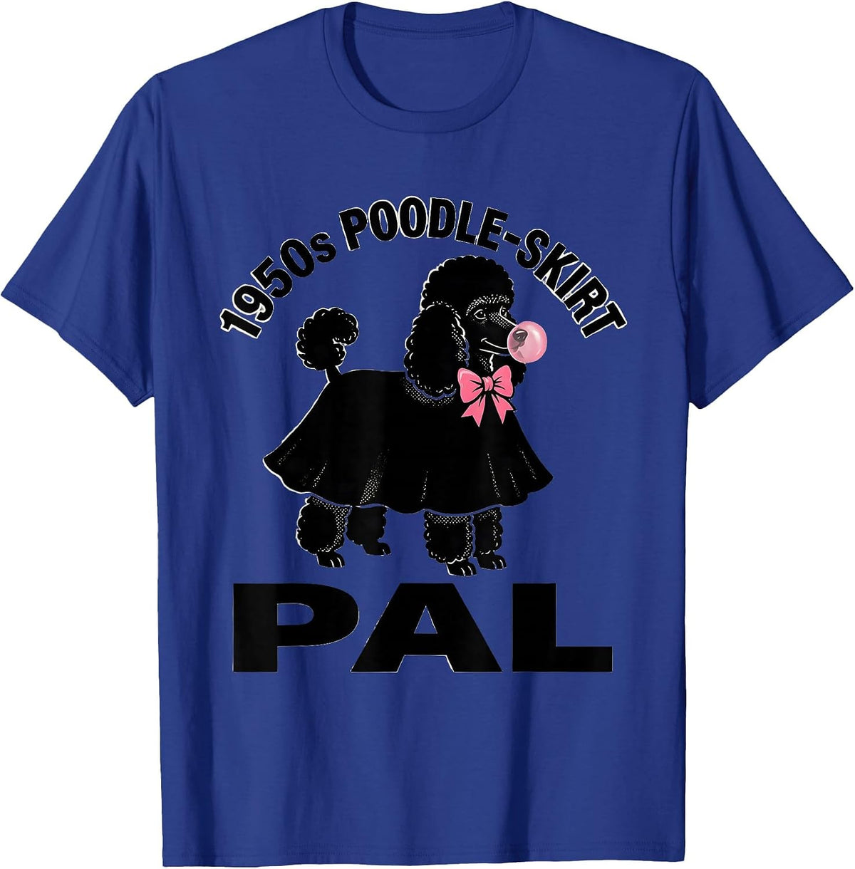 Men's 1950s Poodle-Skirt Pal Retro Sock Hop Rockabilly Party T-Shirt - Royal Blue
