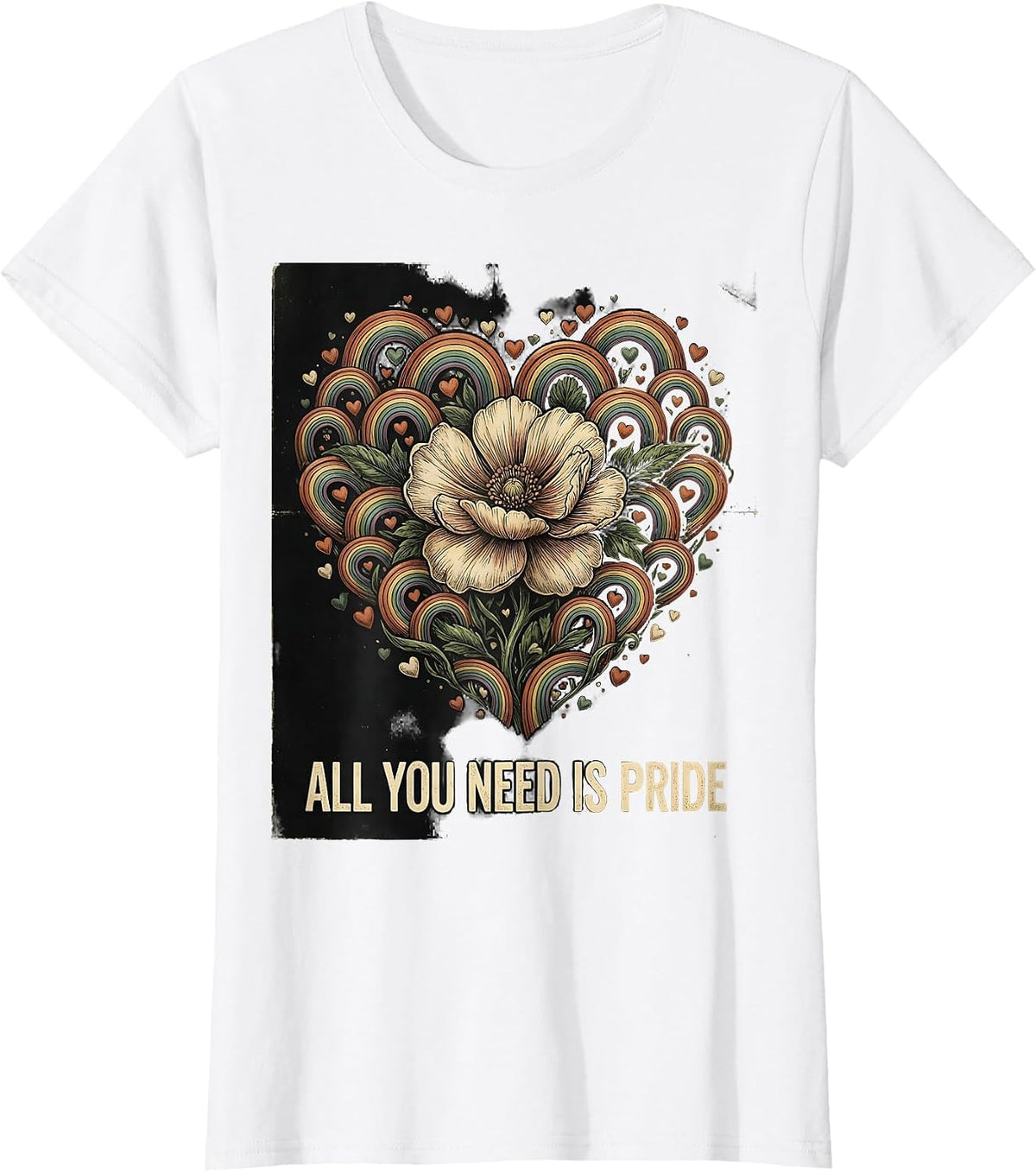 All You Need Is Pride Vintage LGBTQ Design T-Shirt - White