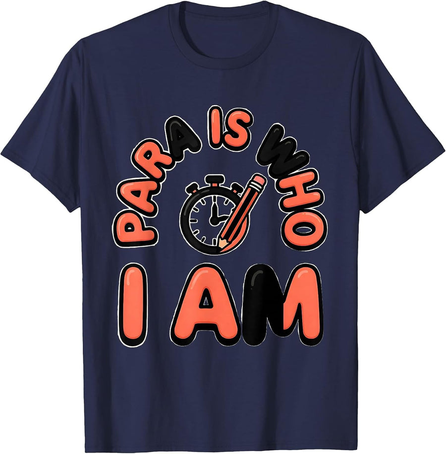 Para Is Who I Am Funny Paraprofessional Paraeducator T-Shirt - Navy Blue