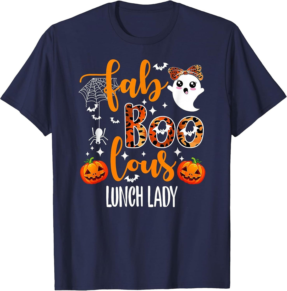 Faboolous Lunch Lady Teacher Halloween T-Shirt - Navy Blue