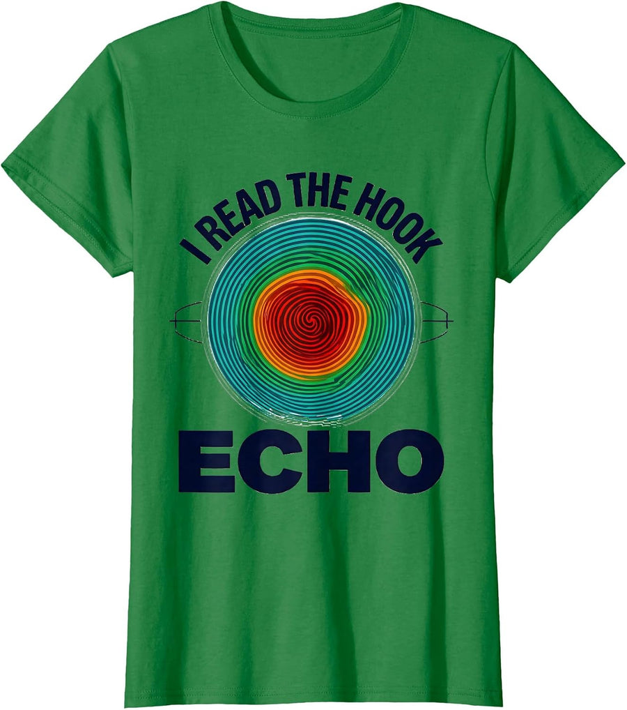 Women's I Read The Hook Echo Funny Storm Chaser Meteorology T-Shirt - Kelly Green