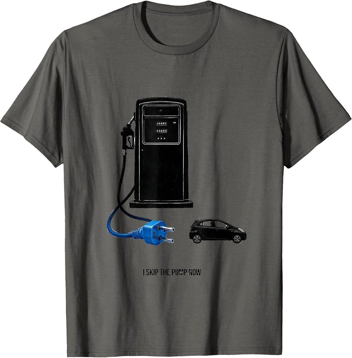 Men's I Skip The Pump Now Funny Car Enthusiast Car Lover Humor T-Shirt - Asphalt Grey