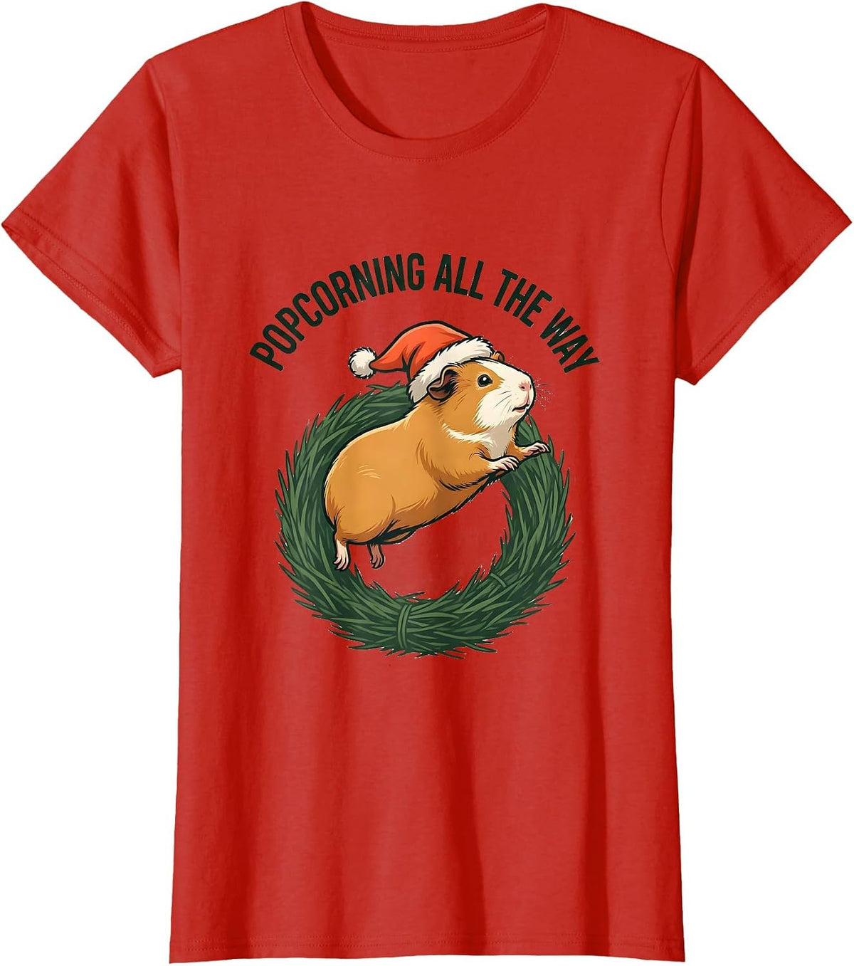 Women's Popcorning All The Way Funny Guinea Pig Christmas Santa Hat T-Shirt - Red