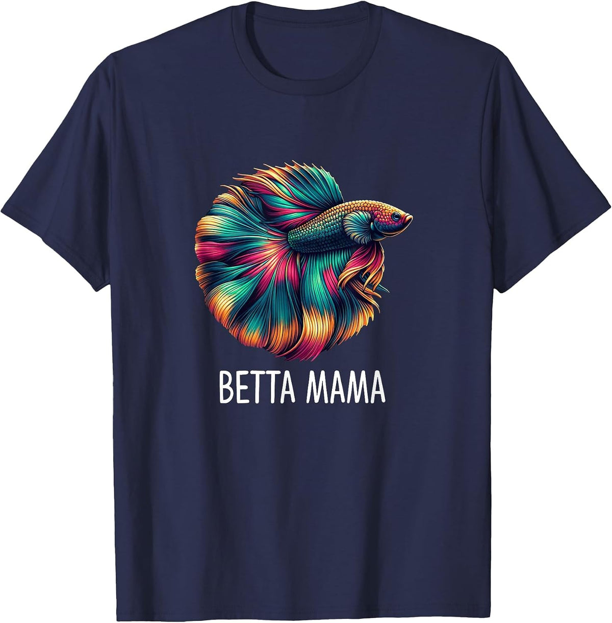 Beta Mama - Betta Fish Lover Mom - T-Shirt - Navy Blue