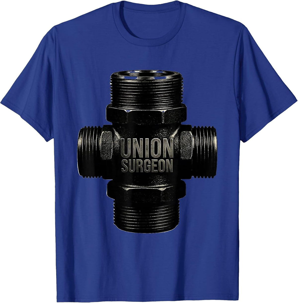 Men's Union Surgeon Funny Plumber Pipefitter Steamfitter Humor T-Shirt - Royal Blue