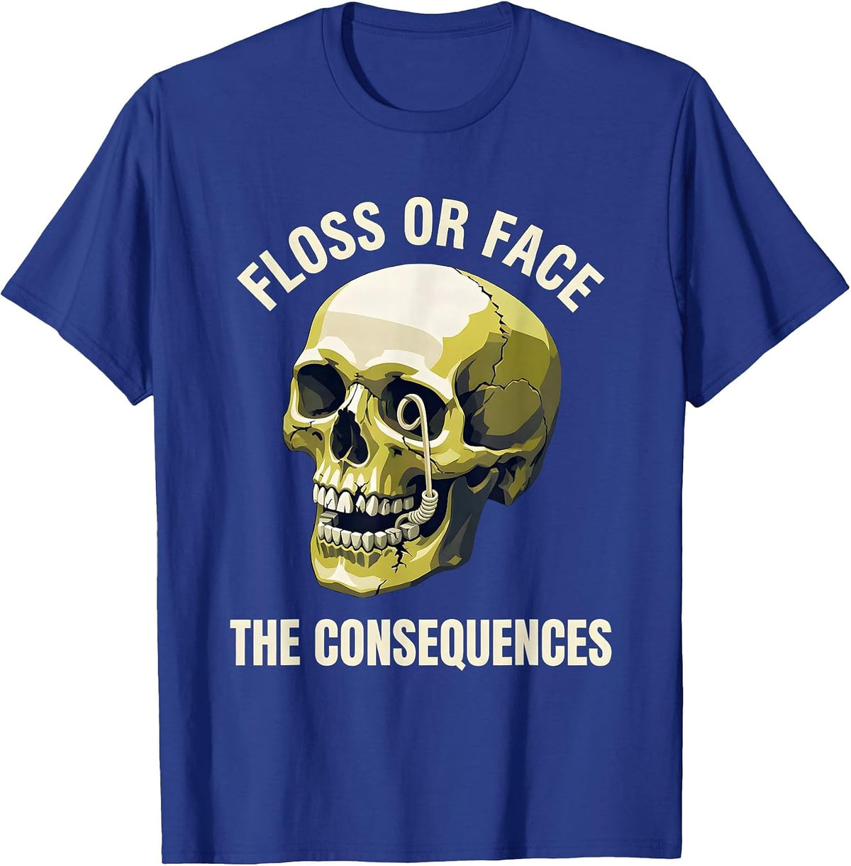 Halloween Dental Floss or Face the Consequences T-Shirt - Royal Blue