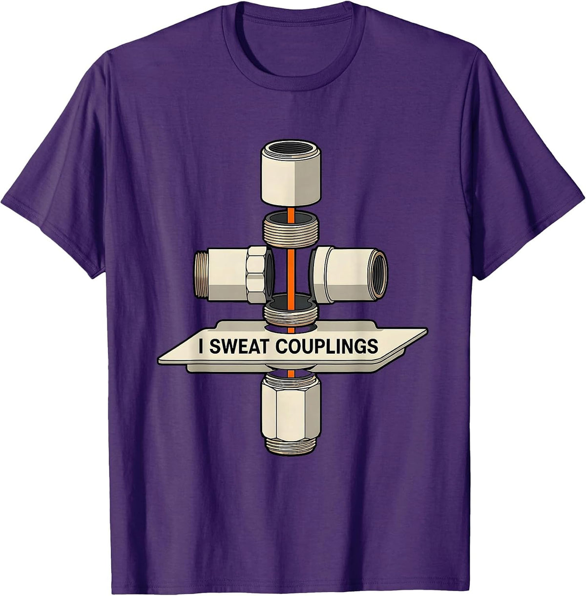 Men's I Sweat Couplings Funny Plumber Pipefitter Trade Humor T-Shirt - Purple