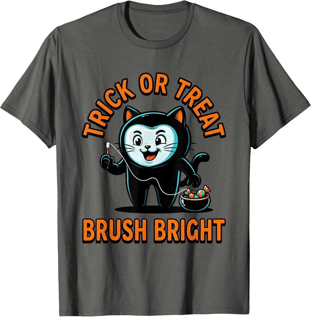 Trick Or Treat Brush Bright Cartoon Dental Halloween Costume T-Shirt - Asphalt Grey