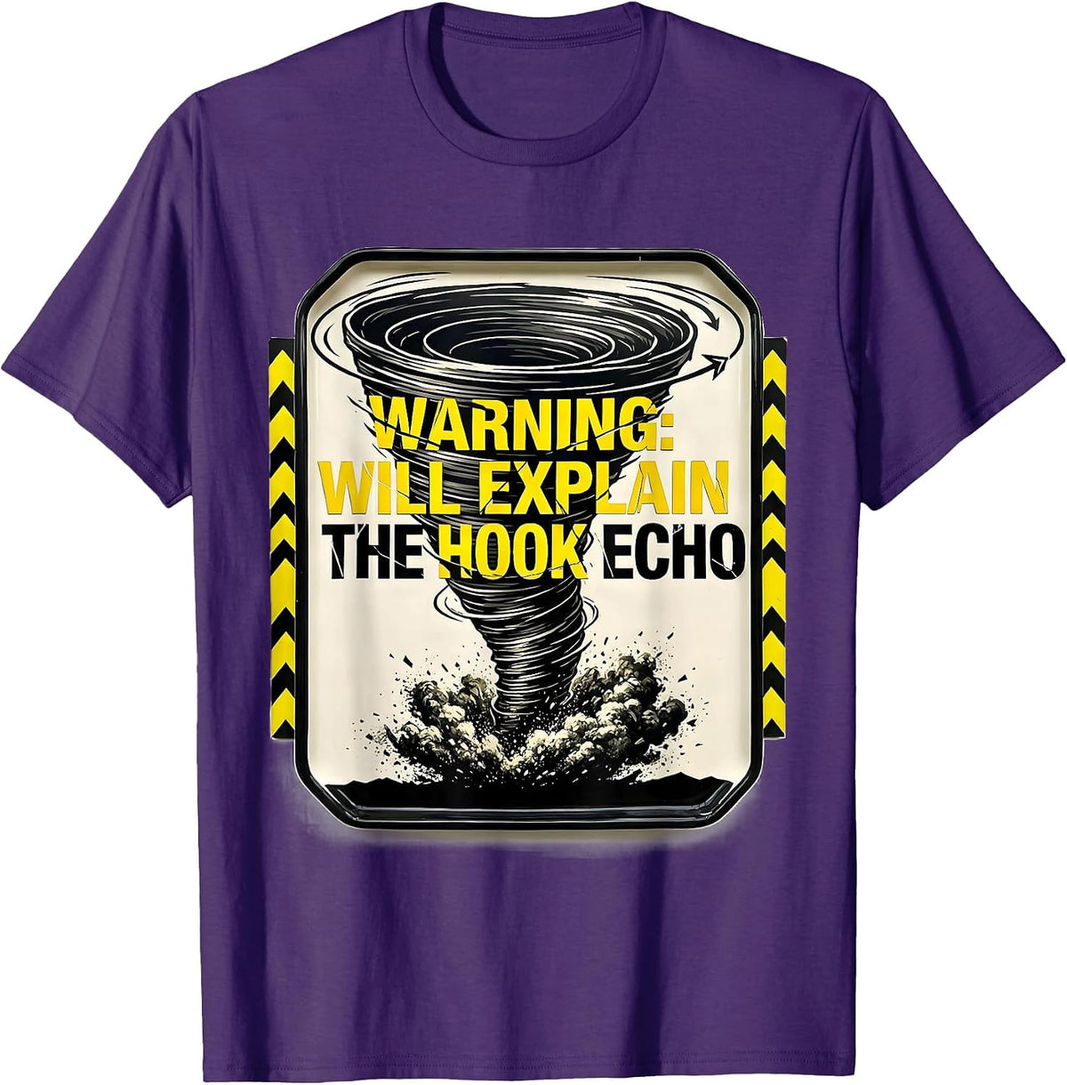 Men's Warning: Will Explain The Hook Echo Funny Storm Chaser T-Shirt - Purple