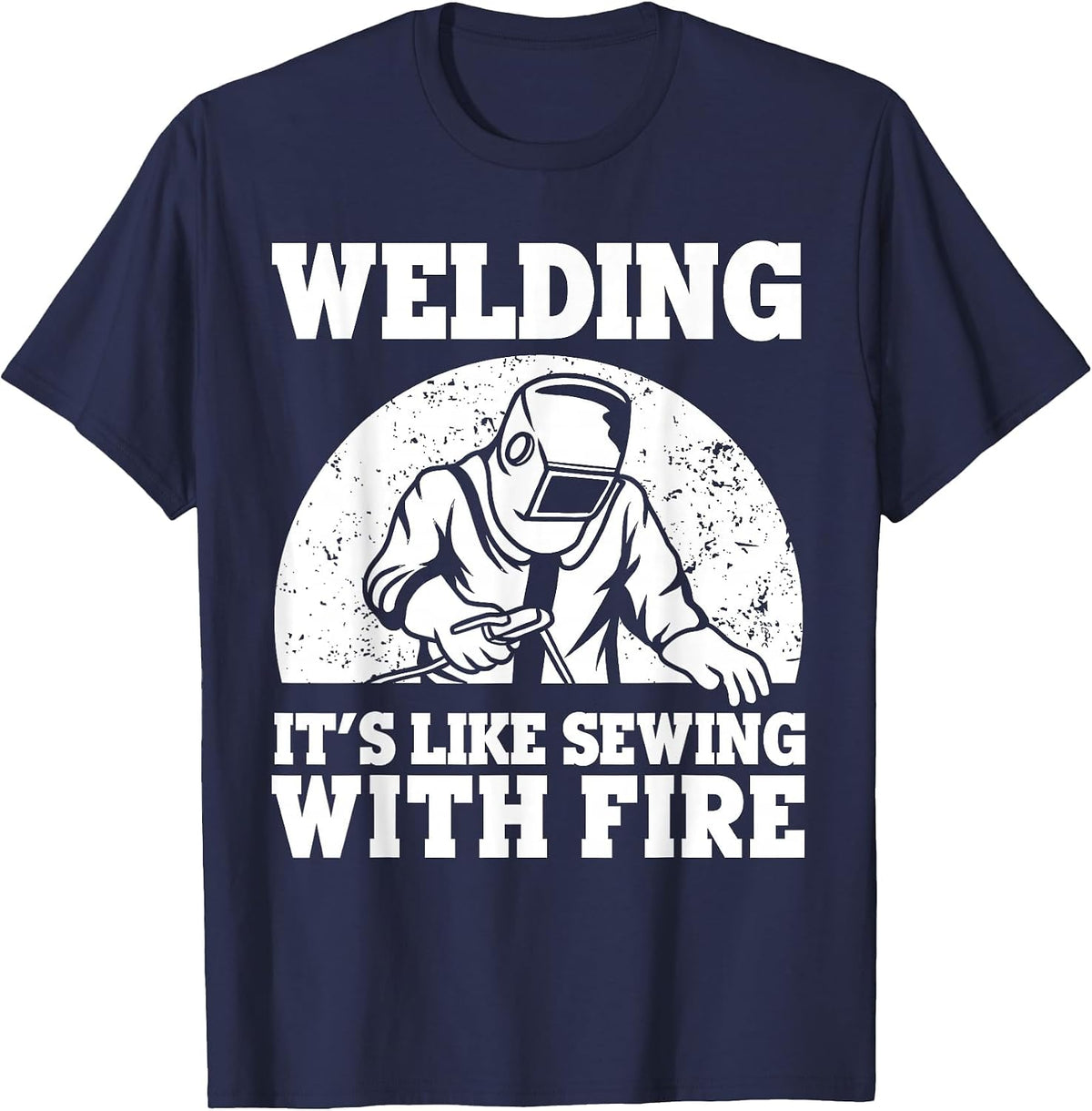 Best Welding Design for Men Women Welder Welding Metal Weld T-Shirt - Navy Blue