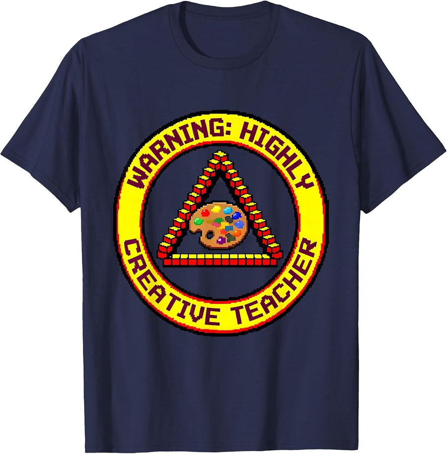 Warning Highly Creative Teacher Art Teacher Design T-Shirt - Navy Blue