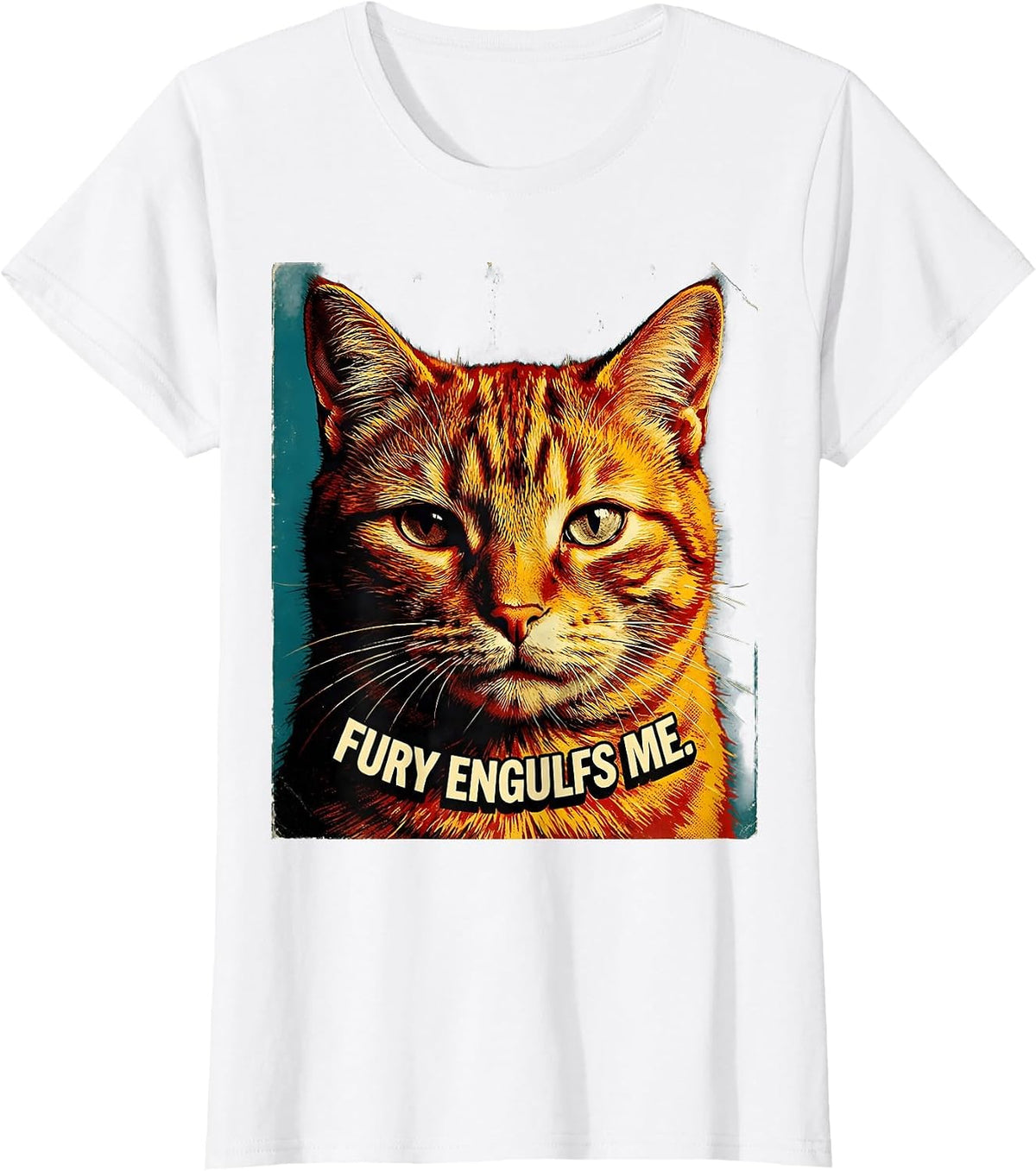 Fury Engulfs Me Pulp Cover Cat Meme Sarcastic Humor T-Shirt - White