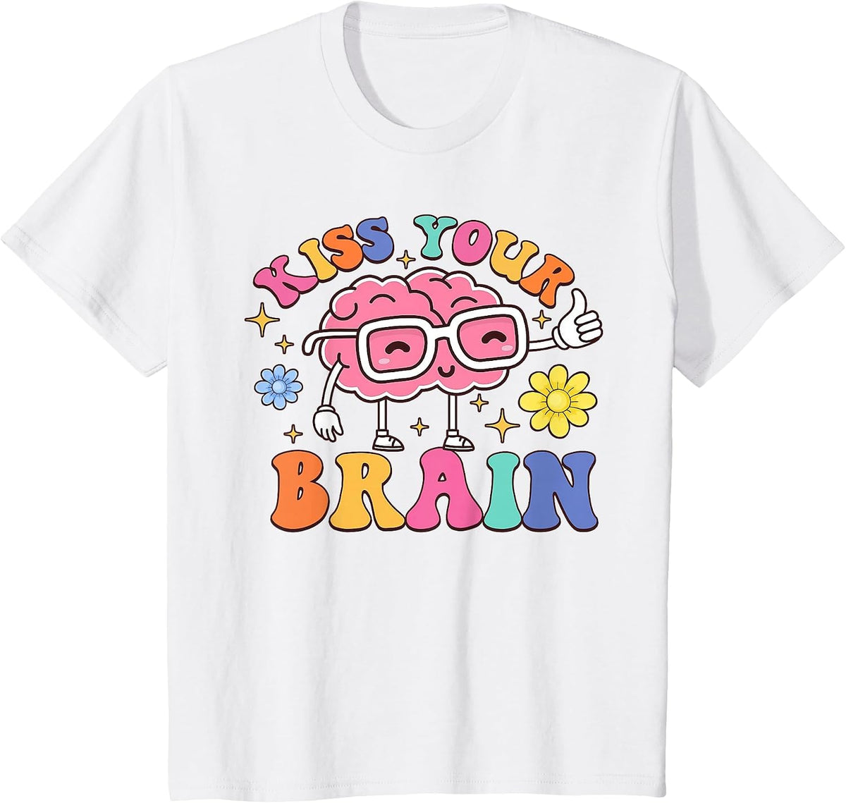 Kiss Your Brain Cute Teacher Appreciation Back to School T-Shirt - White
