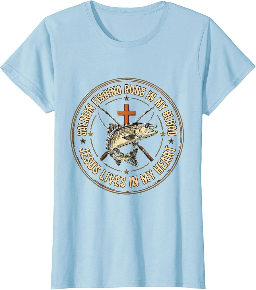 Women's Salmon Fishing Runs In My Blood, Jesus Lives In My Heart T-Shirt - Baby Blue