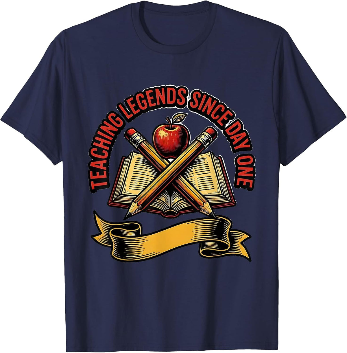 1st Grade Teacher Teaching Legends Since Day One T-Shirt - Navy Blue