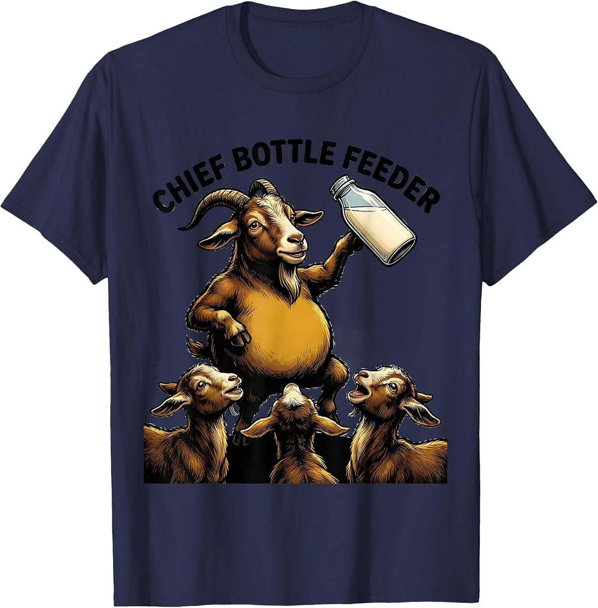 Chief Bottle Feeder Funny Goat Lover Farm Animal Humor T-Shirt - Navy Blue
