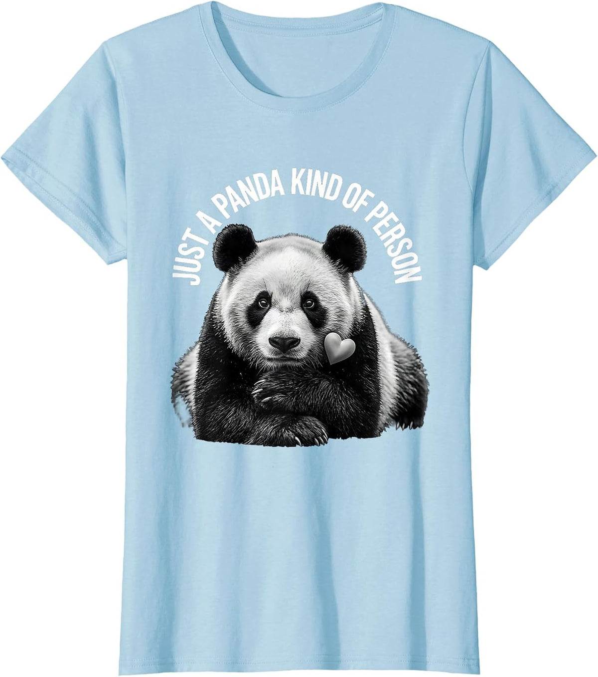 Just A Panda Kind Of Person Funny Panda Lover Cute Animal T-Shirt - Baby Blue