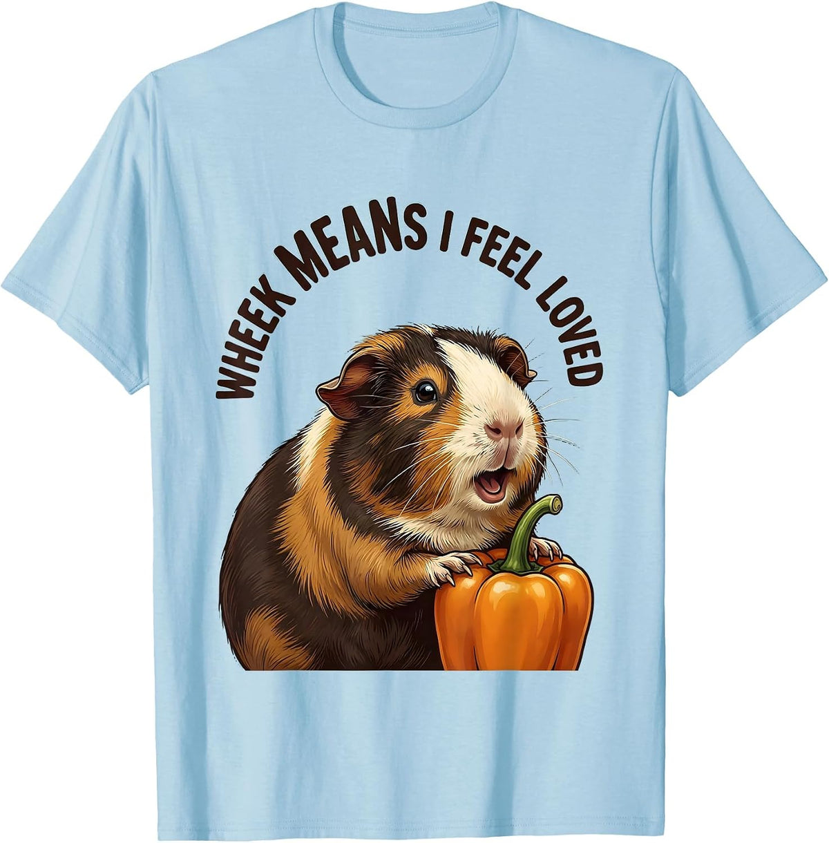 Men's Wheek Means I Feel Loved Funny Guinea Pig Owner Pet Lover T-Shirt - Baby Blue