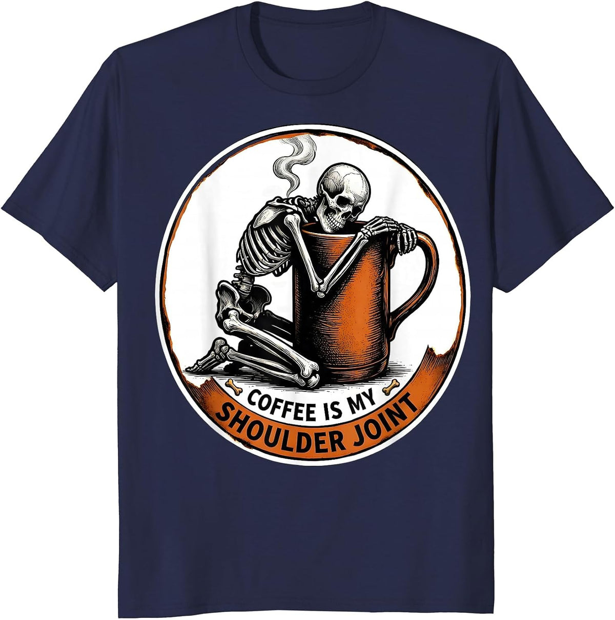 Men's Coffee Is My Shoulder Joint Whimsical Dry Humor Halloween T-Shirt - Navy Blue