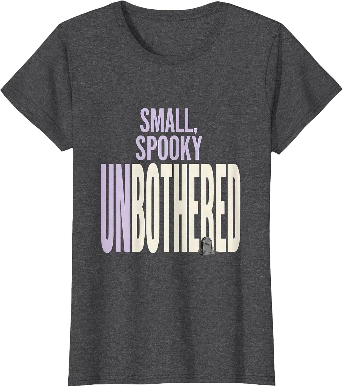 Women's Small Spooky Unbothered Kawaii Pastel Goth Cute Creepy T-Shirt - Dark Heather Grey