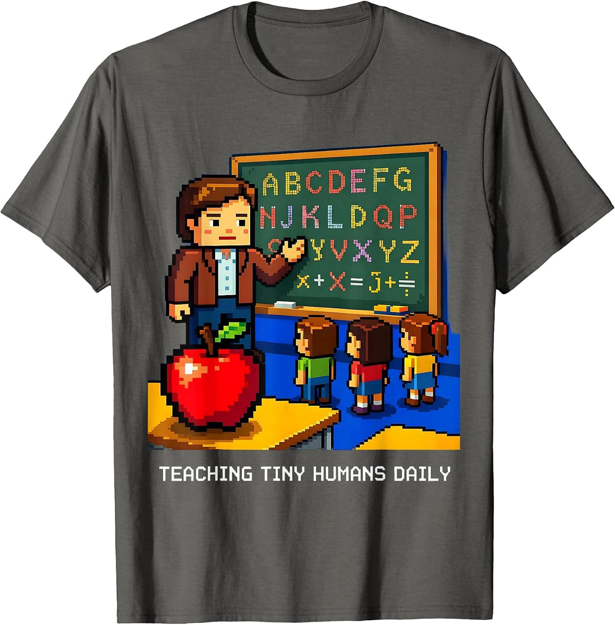 Teaching Tiny Humans Daily 3rd Grade Teacher T-Shirt - Asphalt Grey