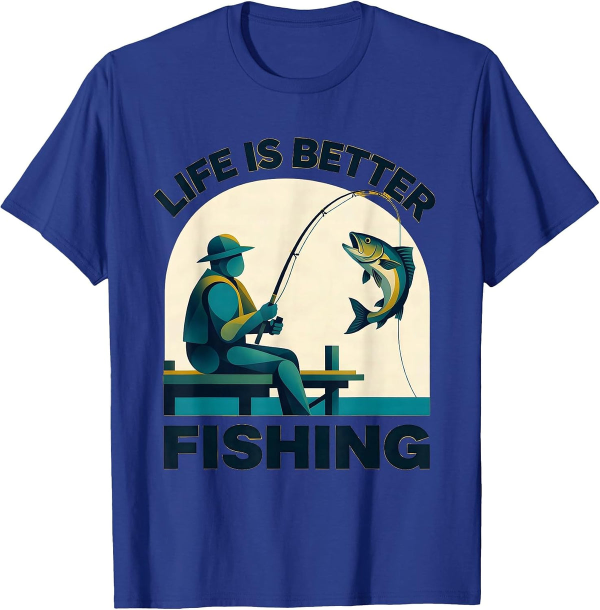 Life Is Better Fishing Graphic Design T-Shirt - Royal Blue