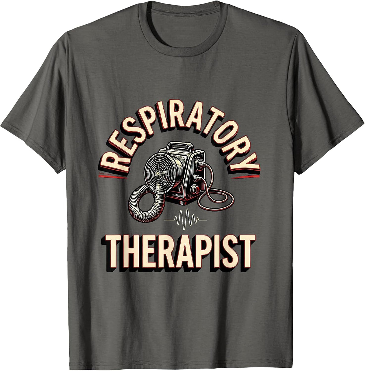Respiratory Therapist Sign Painter Showcard RT Profession T-Shirt - Asphalt Grey