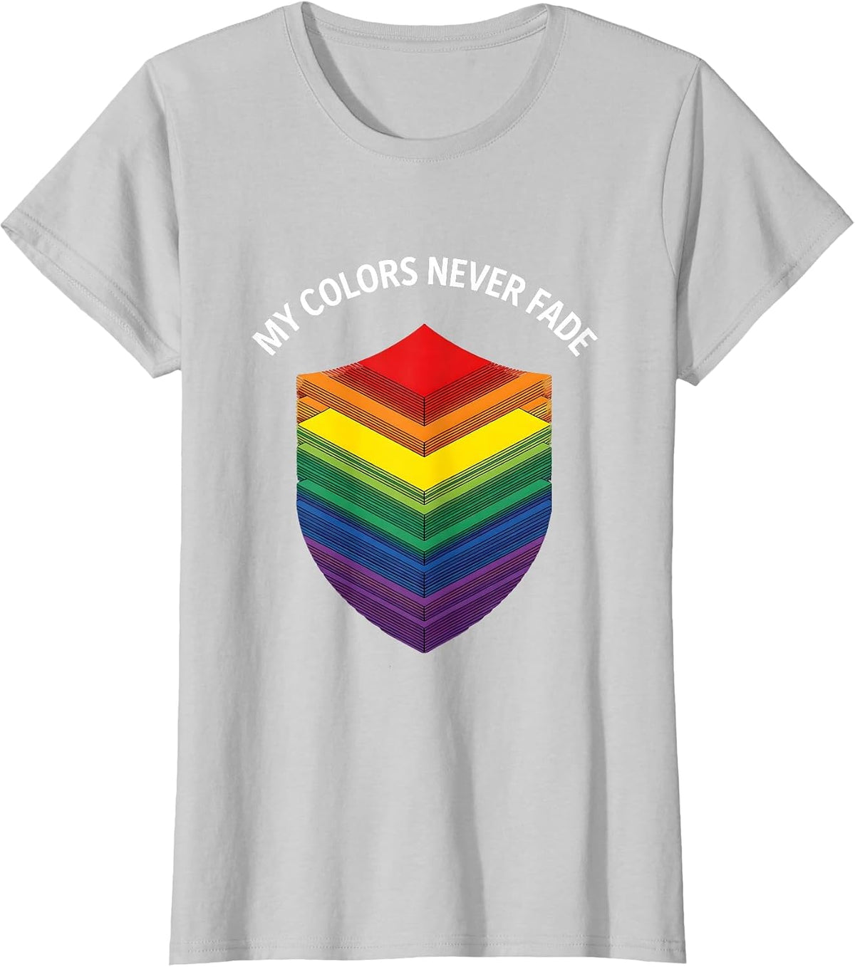 My Colors Never Fade Pride Flag Design T-Shirt - Silver Grey