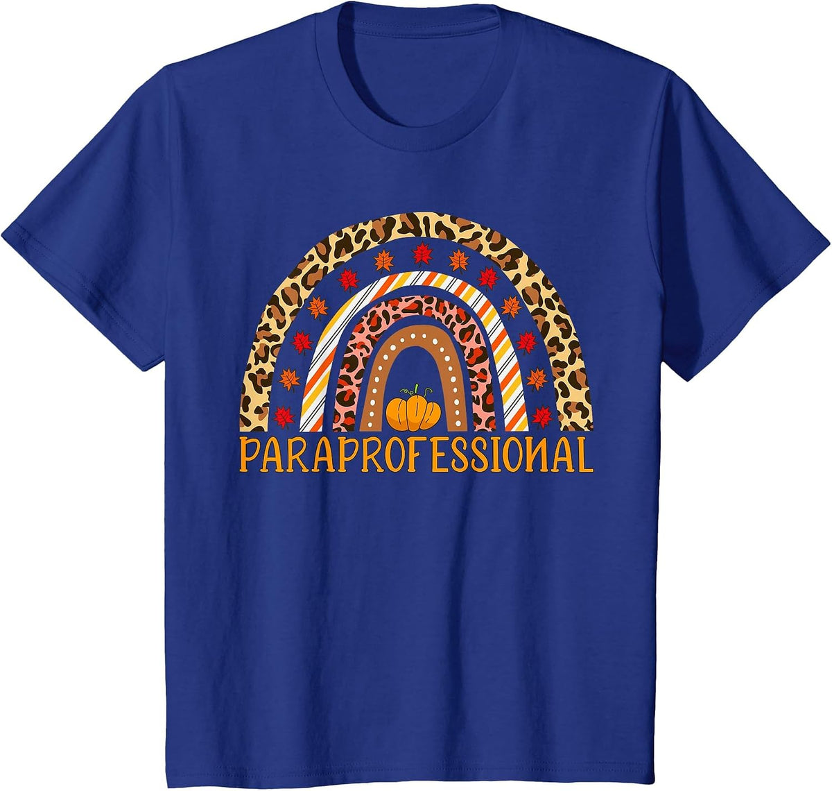Paraprofessional Leopard Rainbow Fall Autumn Thanksgiving T-Shirt - Royal Blue